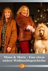 Póster de Mona & Marie - Eine etwas andere Weihnachtsgeschichte