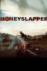 Póster de Moneyslapper