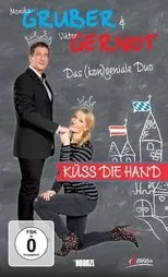 Póster de Monika Gruber & Viktor Gernot - Küss die Hand