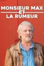 Póster de Monsieur Max et la rumeur