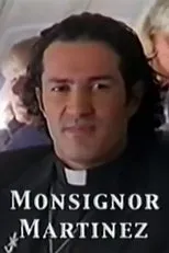 Póster de Monsignor Martinez