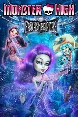 Póster de Monster High: Fantasmagóricas
