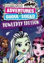 Póster de Monster High: Howliday Special