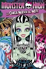Póster de Monster High: La chica nueva del insti