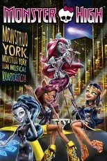 Póster de Monster High: Monstruo York, Monstruo York