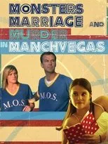 Póster de Monsters, Marriage and Murder in Manchvegas