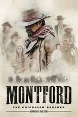 Póster de Montford: The Chickasaw Rancher