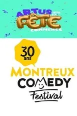 Póster de Montreux Comedy Festival 2019 - Artus que la fête commence