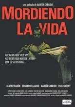 Póster de Mordiendo la vida