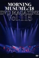 Póster de Morning Musume.'18 DVD Magazine Vol.115