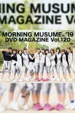Póster de Morning Musume.'19 DVD Magazine Vol.120