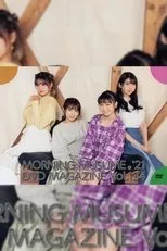 Póster de Morning Musume.'21 DVD Magazine Vol.134