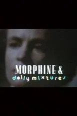 Póster de Morphine and Dolly Mixtures