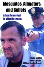 Póster de Mosquitos, Alligators, and Bullets