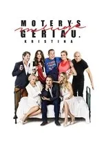Póster de Moterys meluoja geriau. Kristina