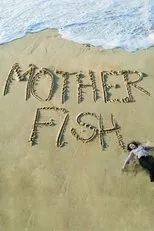 Póster de Mother Fish