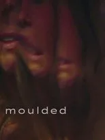 Póster de moulded