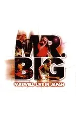 Póster de Mr. Big: Farewell Live in Japan