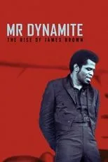 Póster de Mr. Dynamite: El Ascenso de James Brown