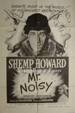Póster de Mr. Noisy