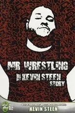 Póster de Mr Wrestling: The Kevin Steen Story