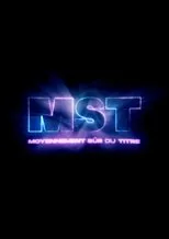 Póster de MST : Moyennement Sûr du Titre