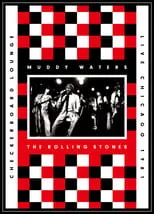 Póster de Muddy Waters and The Rolling Stones - Live at the Checkerboard Lounge