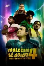 Póster de Muleque Té Doido 4 - Morreu Maria Preá
