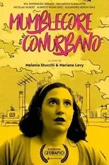 Póster de Mumblecore en el Conurbano