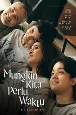 Póster de Mungkin Kita Perlu Waktu