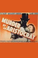 Póster de Murder by an Aristocrat
