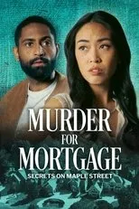 Póster de Murder for Mortgage: Secrets on Maple Street
