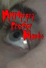 Póster de Murderers Prefer Blondes