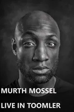 Póster de Murth Mossel: Live in Toomler