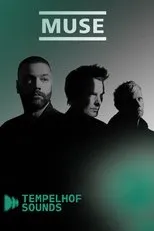 Póster de Muse - Tempelhof Sounds Festival