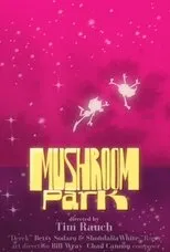 Póster de Mushroom Park