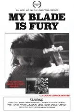 Póster de My Blade is Fury