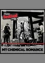 Póster de My Chemical Romance Live at the iTunes Festival London 2011