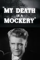 Póster de My Death Is a Mockery