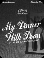 Póster de My Dinner With Dean