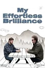 Póster de My Effortless Brilliance