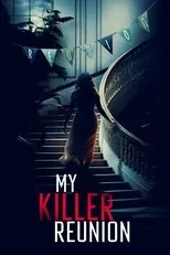 Póster de My Killer Reunion
