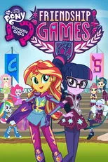 Póster de My Little Pony: Equestria Girls - Friendship Games
