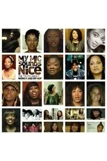 Póster de My Mic Sounds Nice: A Truth About Women and Hip Hop