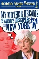Póster de My Mother Dreams the Satan's Disciples in New York