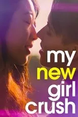 Póster de My New Girl Crush