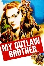 Póster de My Outlaw Brother
