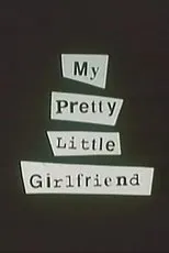 Póster de My Pretty Little Girlfriend