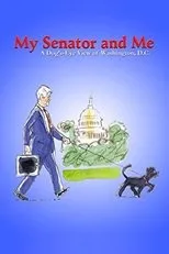 Póster de My Senator and Me: A Dog's-Eye View of Washington D.C.
