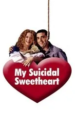 Póster de My Suicidal Sweetheart